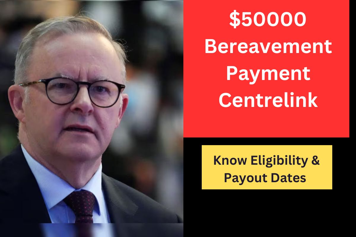 $50000 Bereavement Payment Centrelink