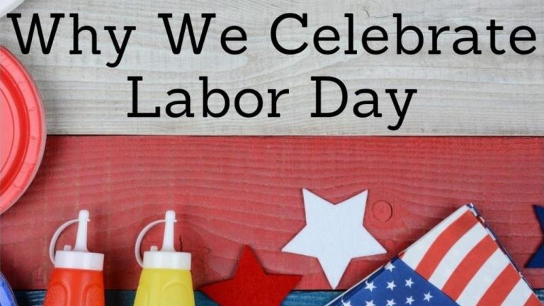 Why Do We Celebrate Labor Day